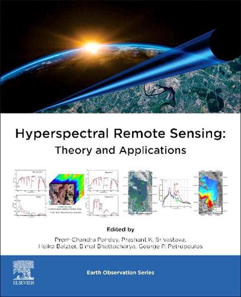 Hyperspectral Remote Sensing, 9780081028940
