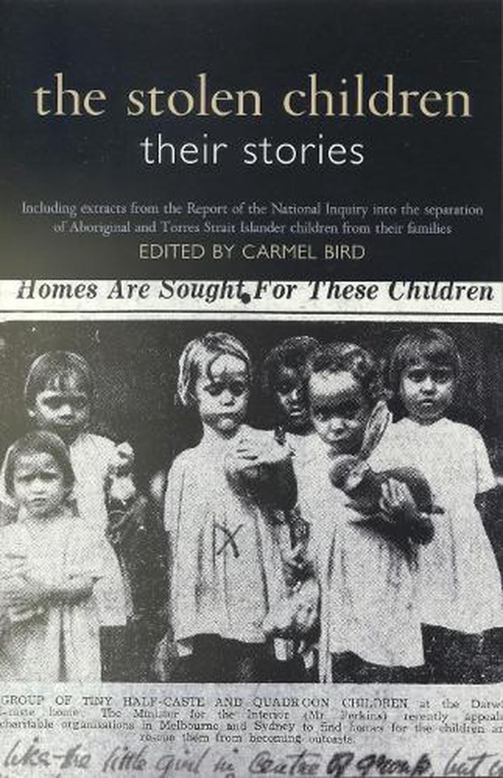 The Stolen Children by Carmel Bird - ISBN: 9780091836894