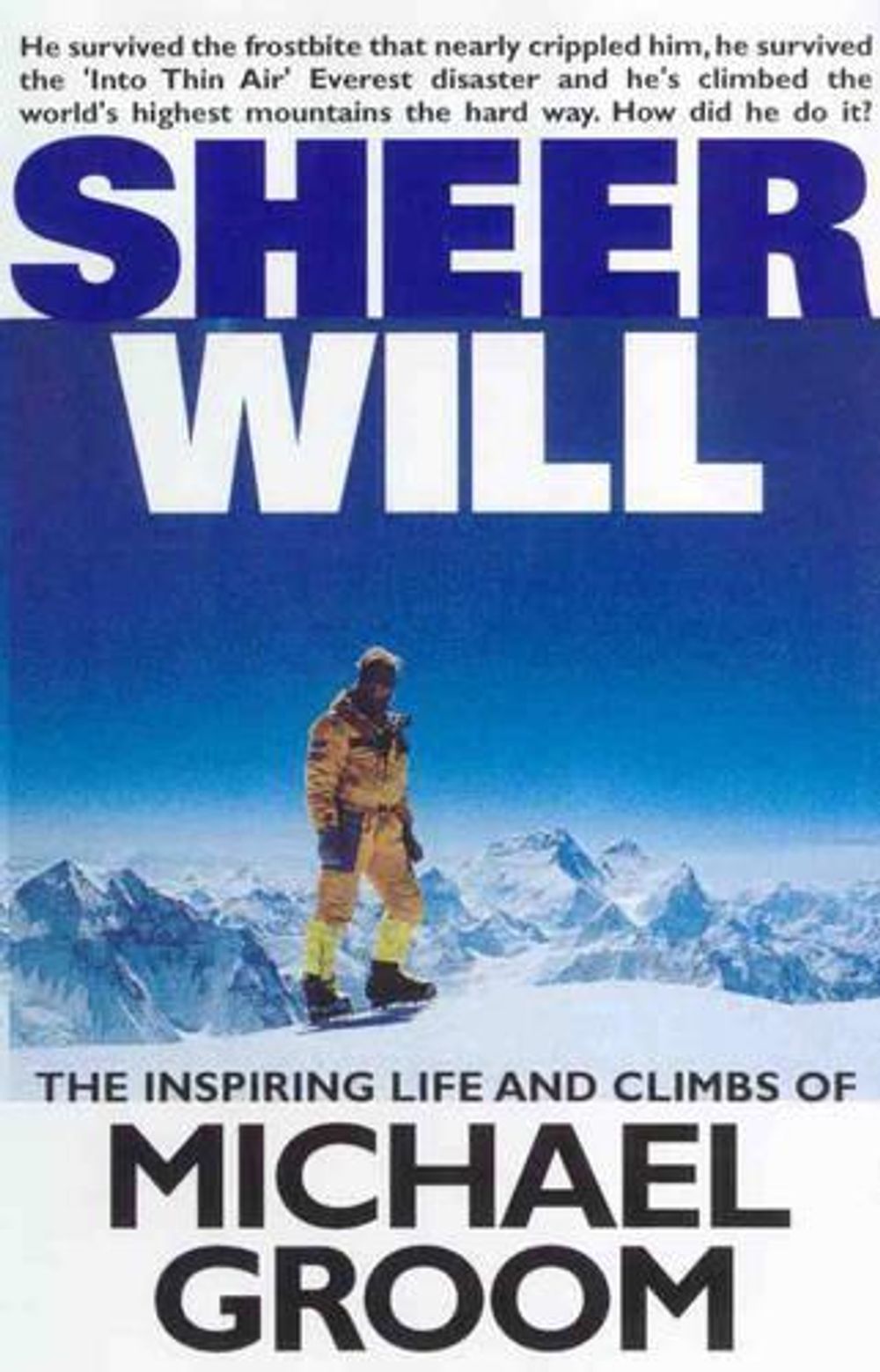Sheer Will by Michael Groom - ISBN: 9780091841416
