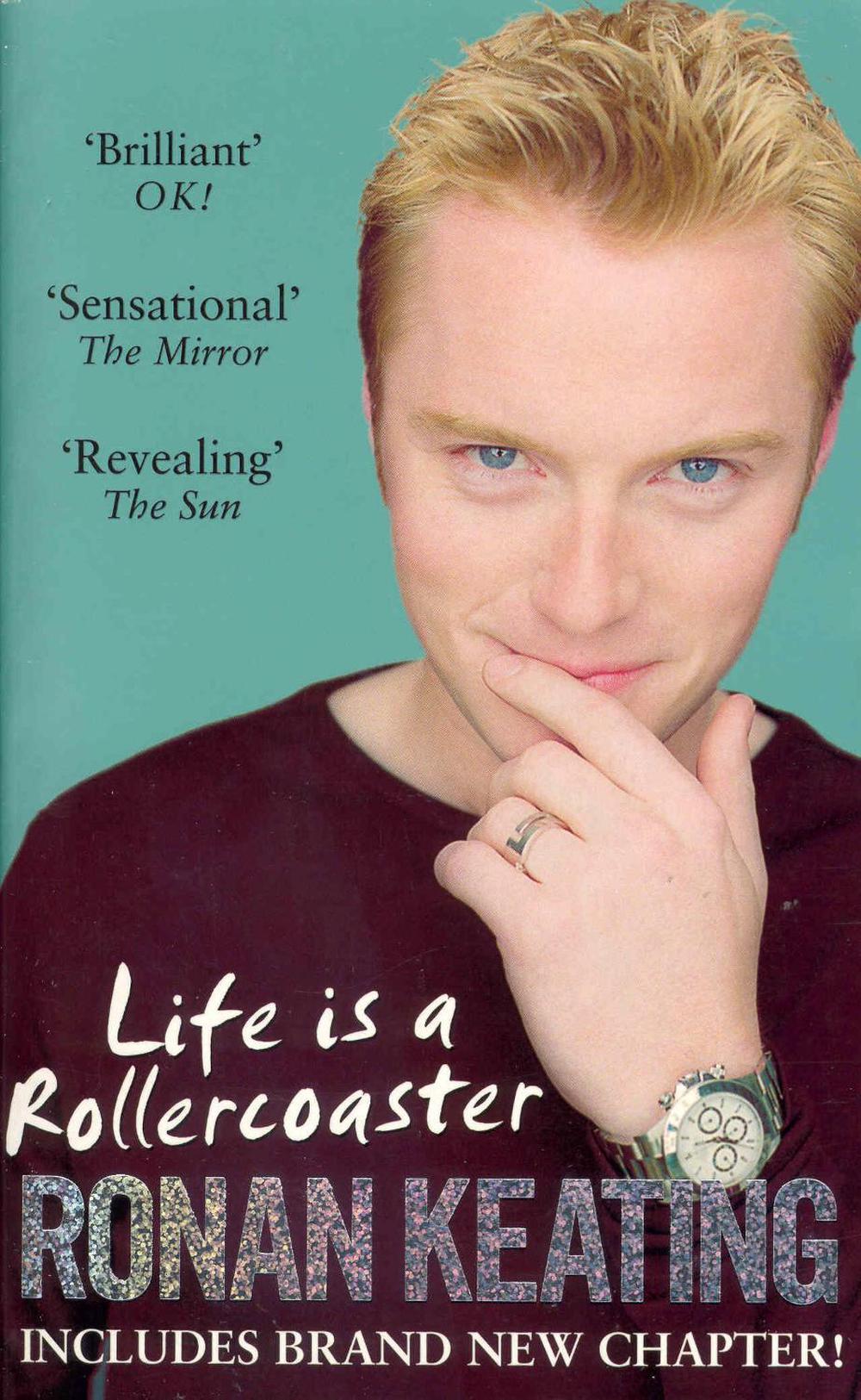 Life Is A Rollercoaster by Ronan Keating, Paperback, 9780091878481 