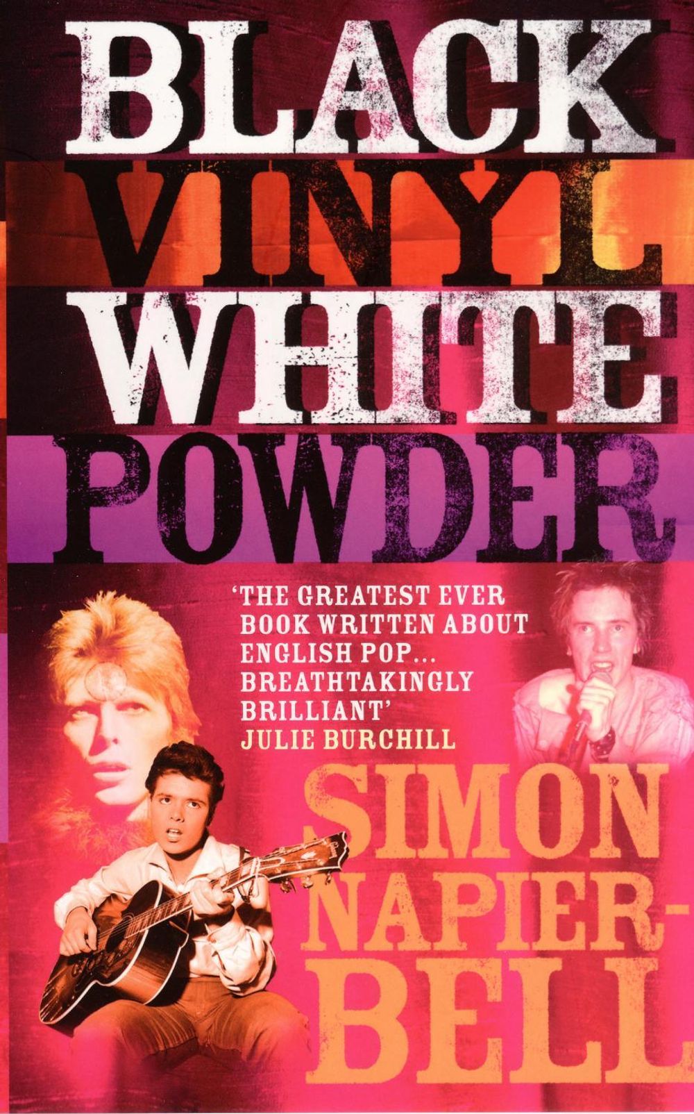 Black Vinyl White Powder by Simon Napier-Bell - ISBN: 9780091880927