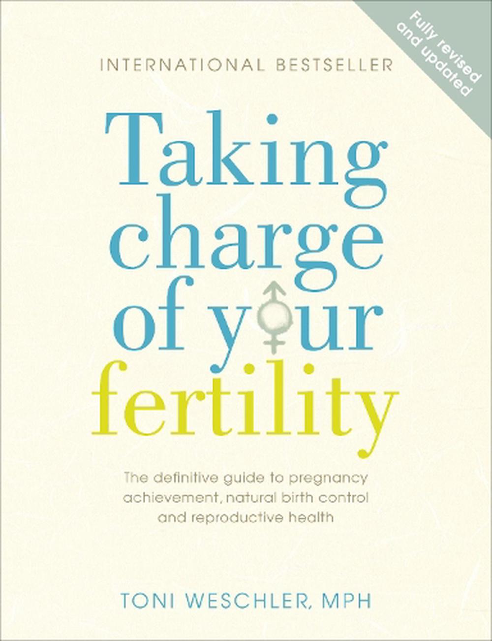 taking charge of your fertility toni