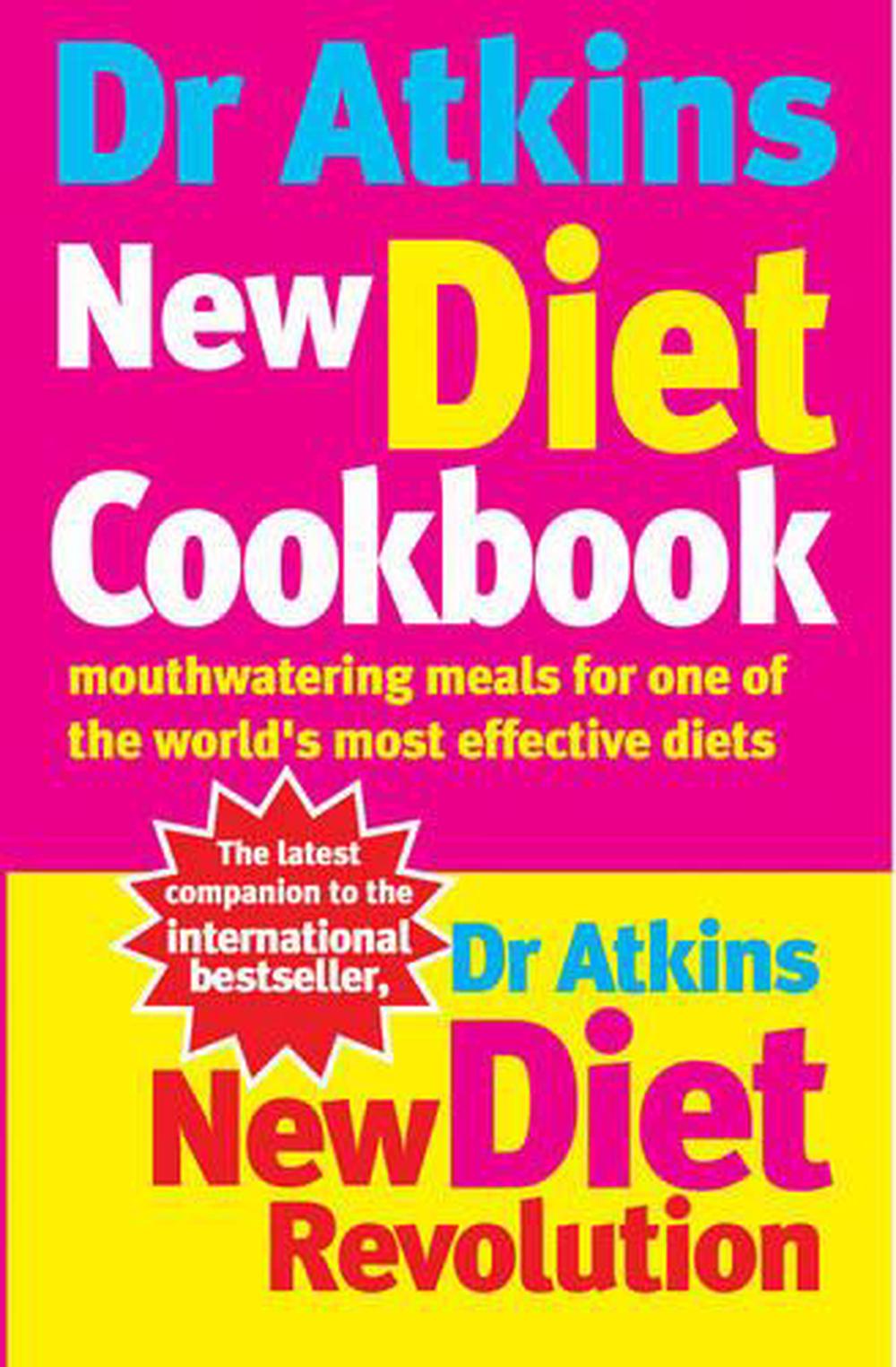 Dr Atkins New Diet Cookbook by Robert C. Atkins, Paperback