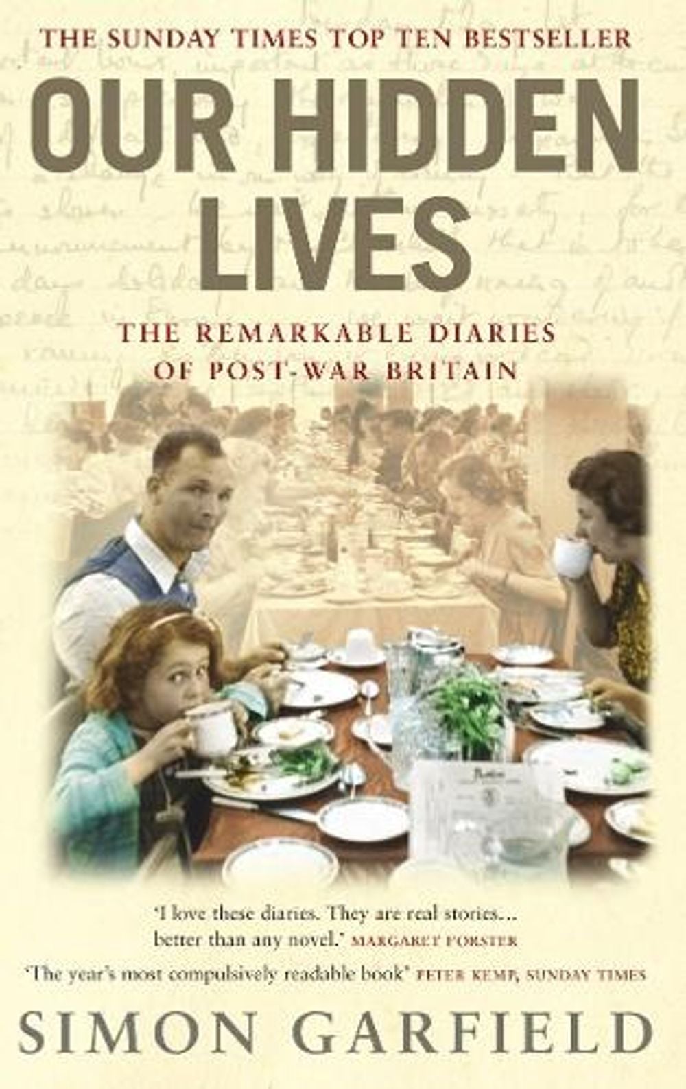 Our Hidden Lives by Simon Garfield - ISBN: 9780091897338