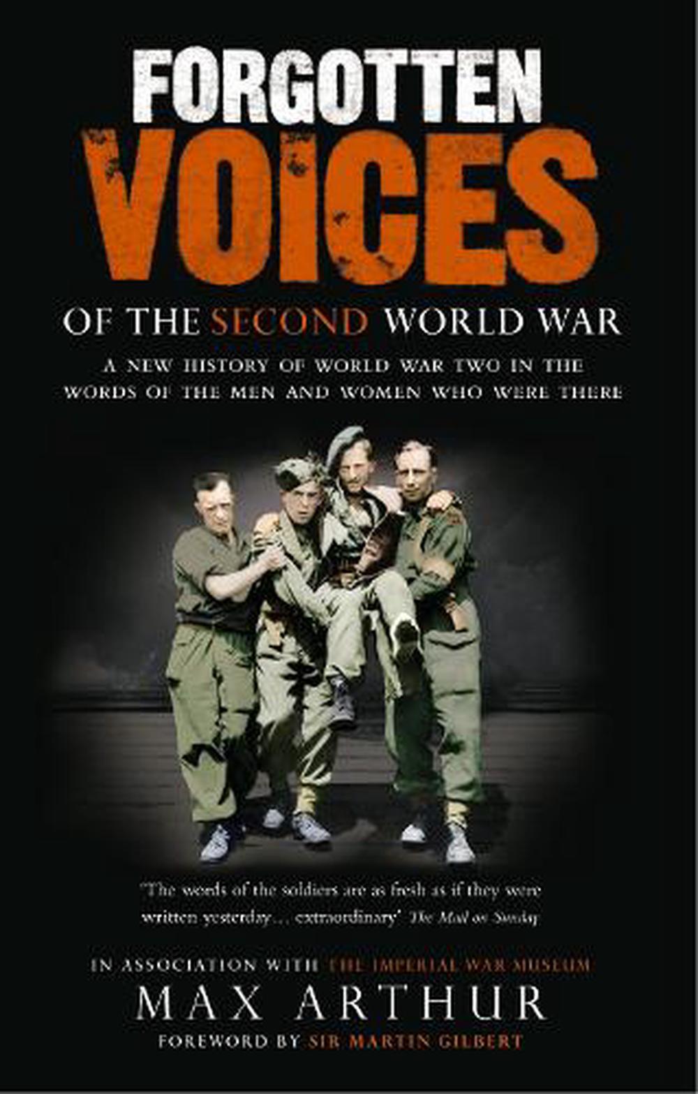 Forgotten Voices Of The Second World War By Max Arthur, Paperback ...