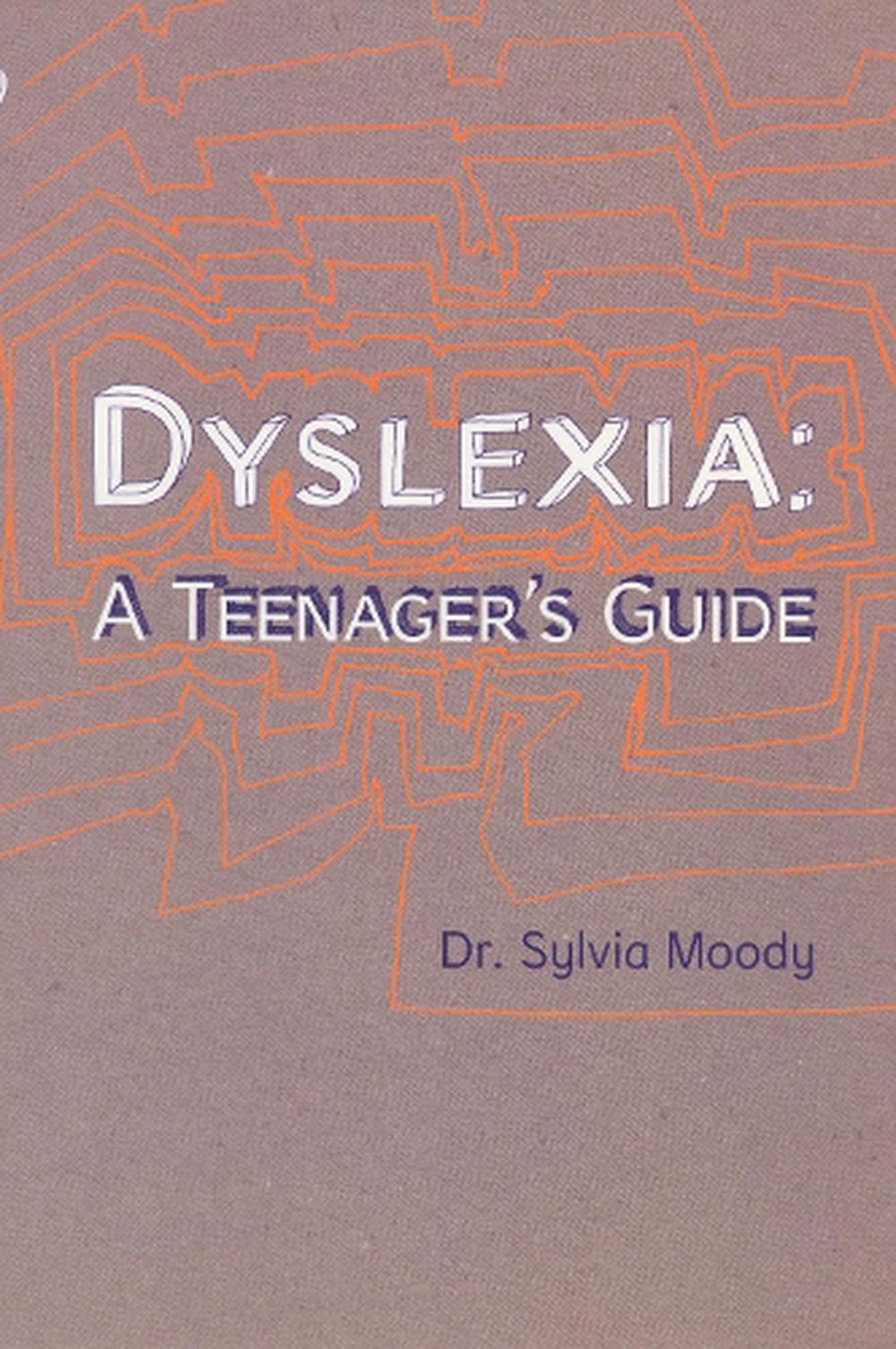 dyslexia-a-teenager-s-guide-by-sylvia-moody-paperback-9780091900014