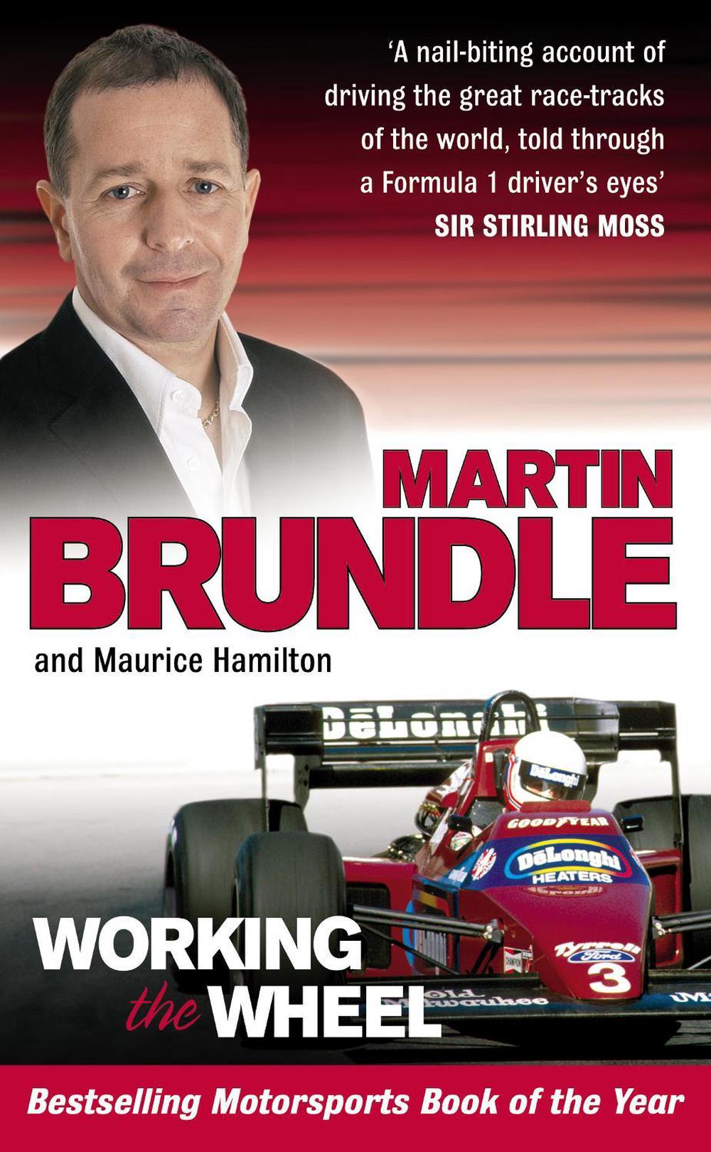 Working The Wheel by Martin Brundle - ISBN: 9780091900816