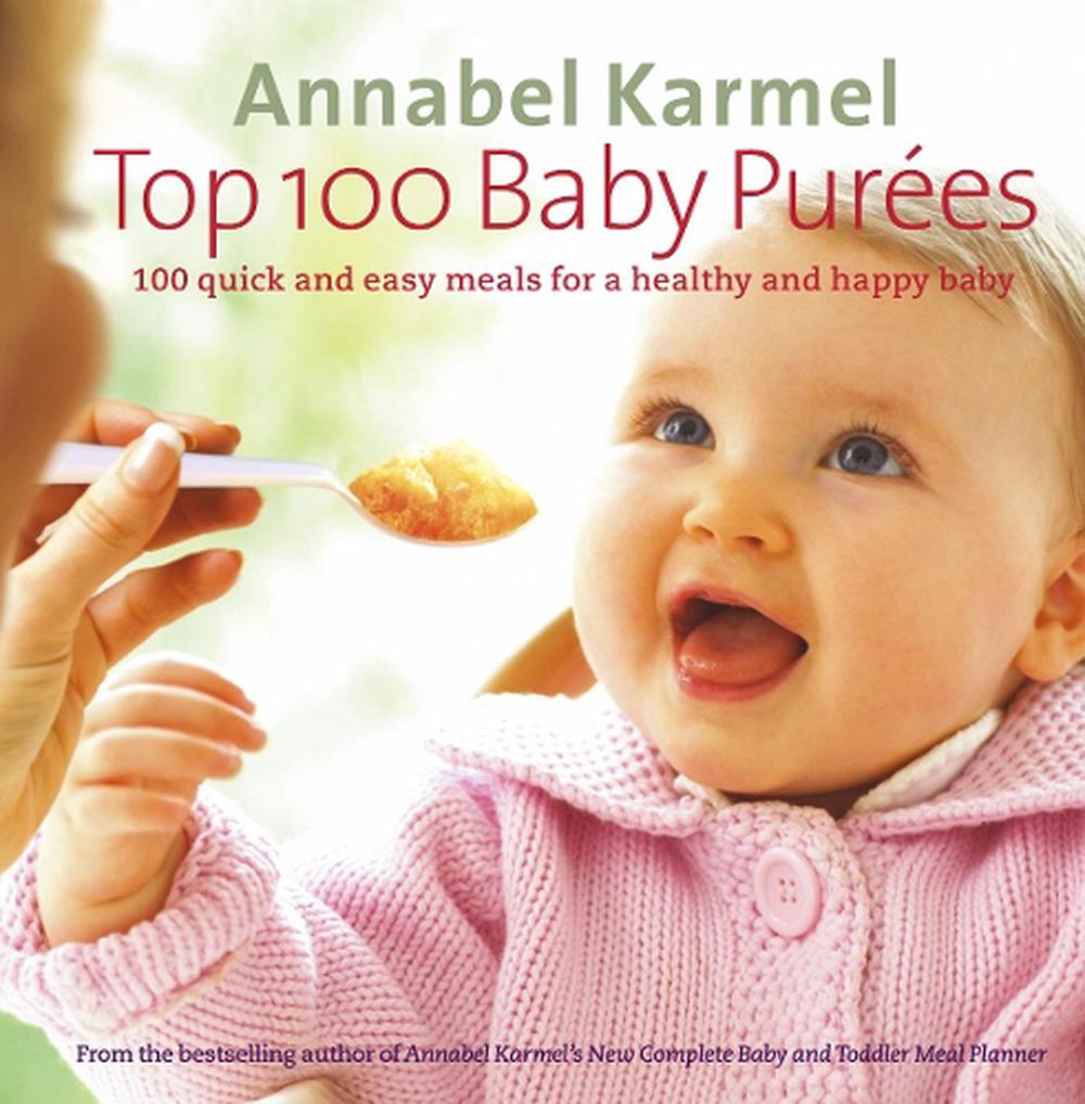Top 100 Baby Purees, 9780091904999