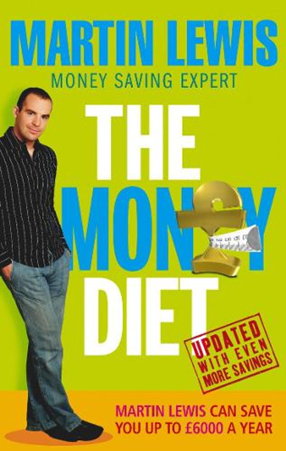 The Money Diet - revised and updated by Martin Lewis - ISBN: 9780091906887