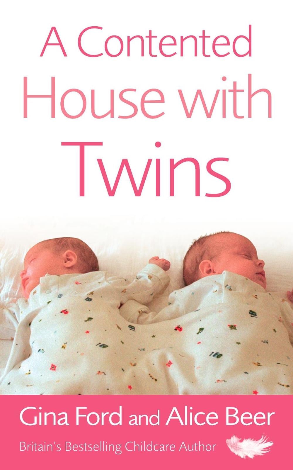 A Contented House with Twins by Alice Beer - ISBN: 9780091906986