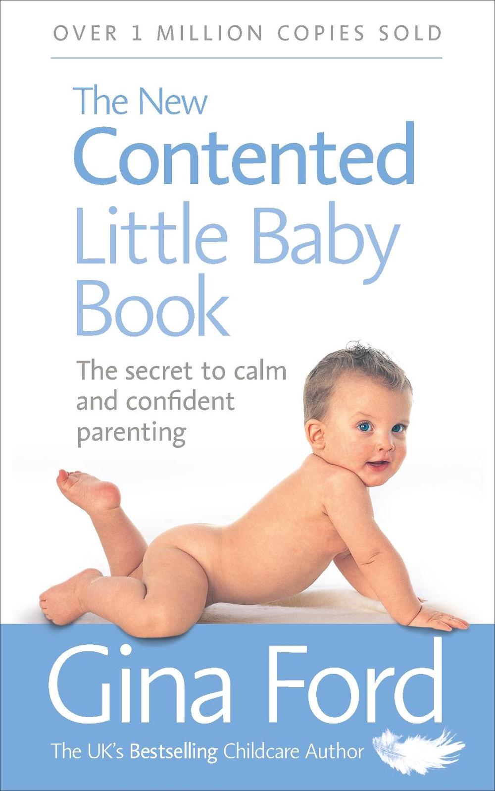 The New Contented Little Baby Book by Gina Ford - ISBN: 9780091912697