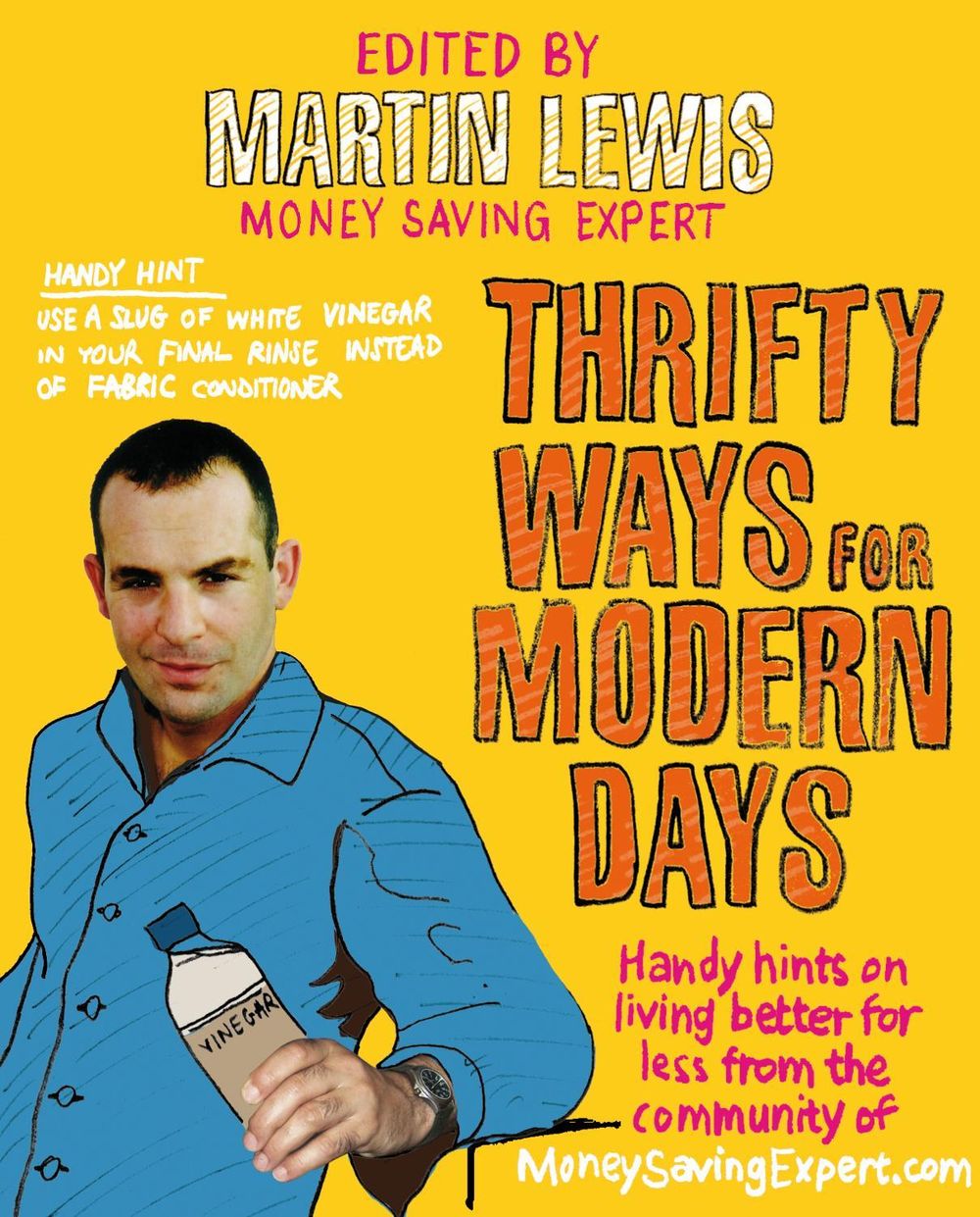 Thrifty Ways For Modern Days by Martin Lewis - ISBN: 9780091912772