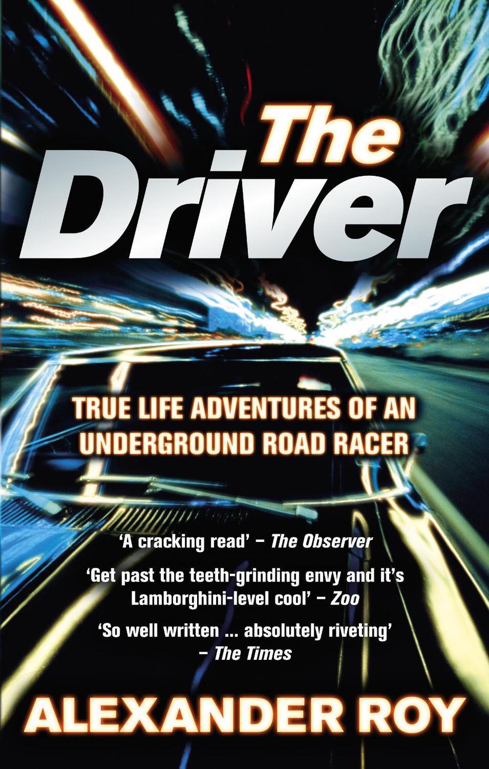 The Driver by Alexander Roy - ISBN: 9780091924904