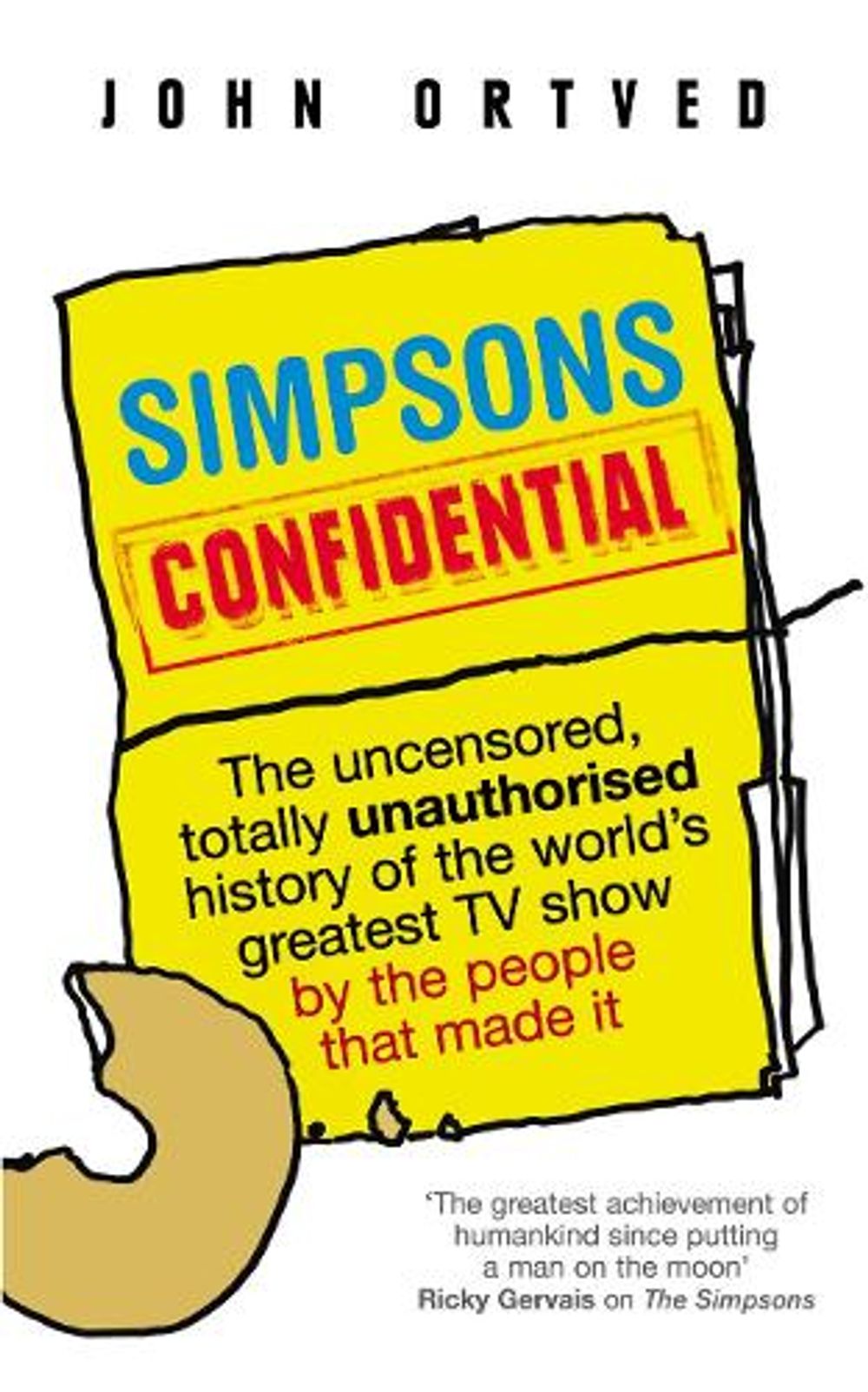 Simpsons Confidential by John Ortved - ISBN: 9780091927295