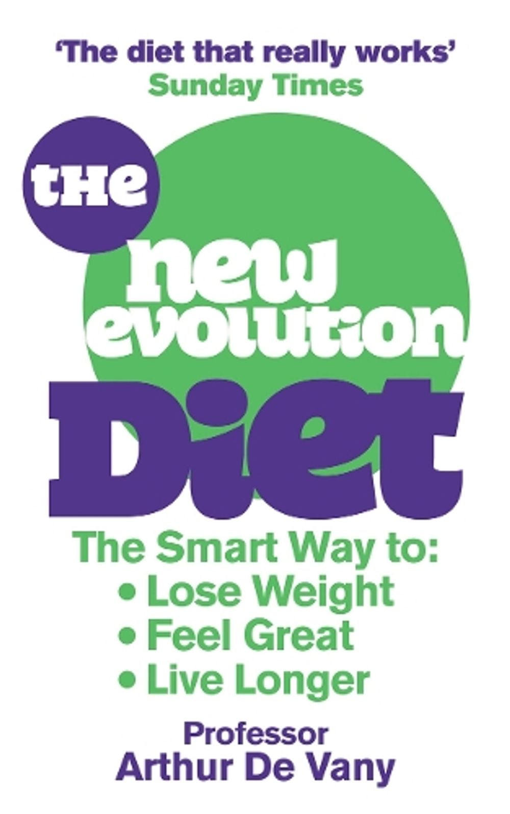 The New Evolution Diet by Arthur De Vany - ISBN: 9780091929572