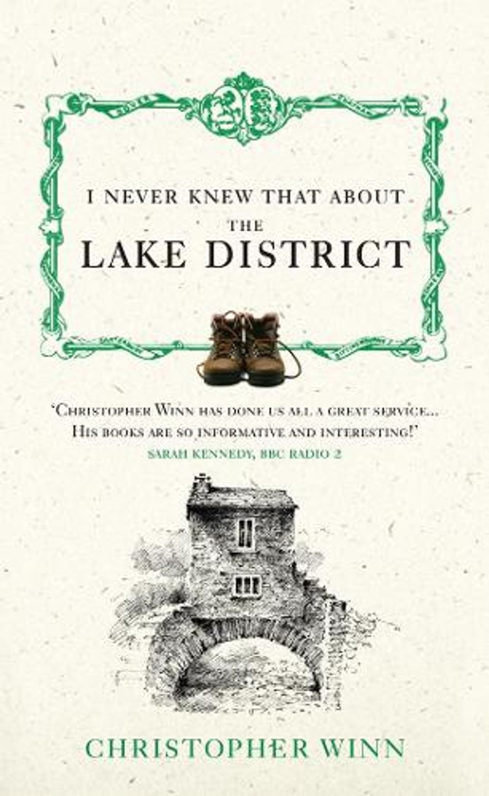 I Never Knew That About the Lake District by Christopher Winn - ISBN: 9780091933142