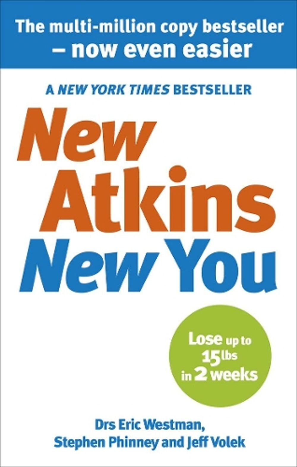New Atkins For a New You by Dr Eric C. Westman - ISBN: 9780091935573
