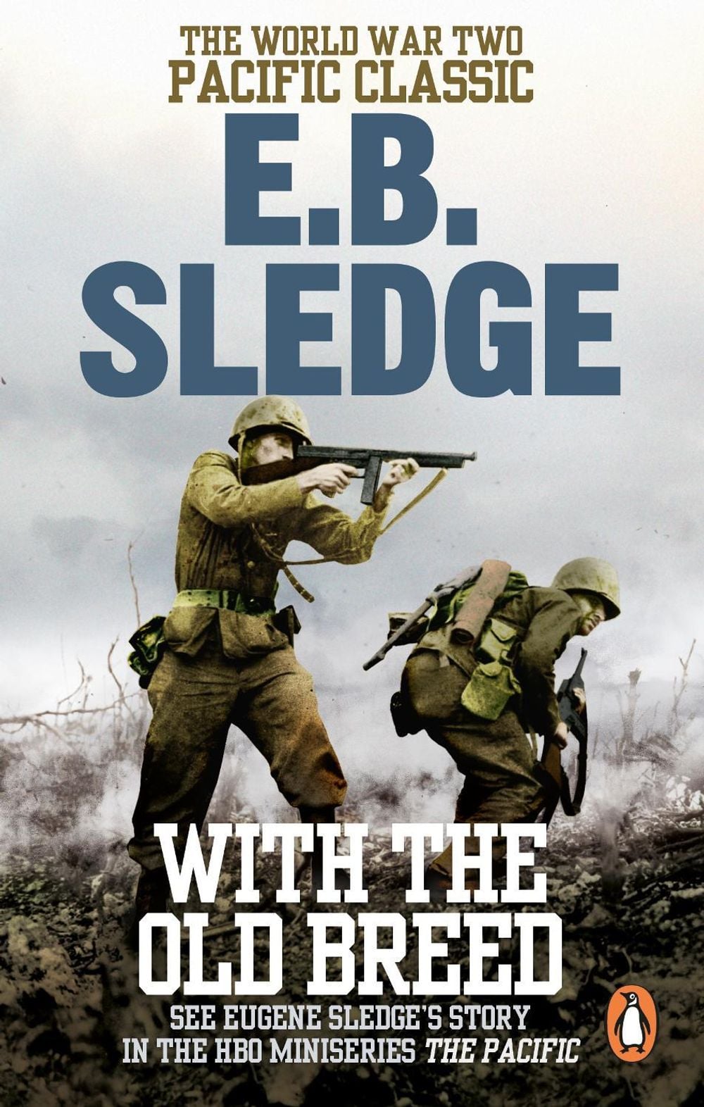With the Old Breed by Eugene B. Sledge - ISBN: 9780091937522