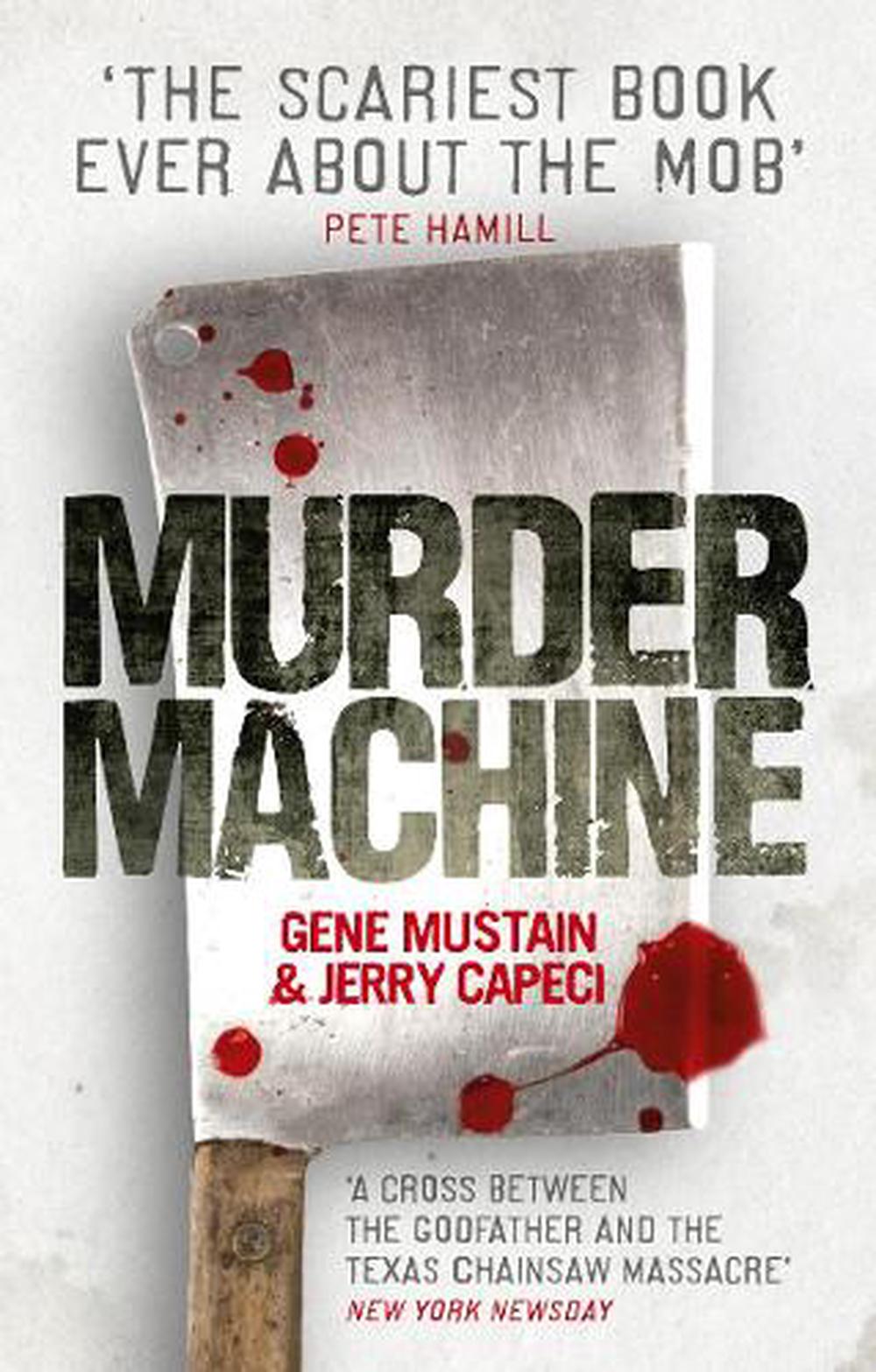 Murder Machine by Gene Mustain, Paperback, 9780091941123 | Buy online ...