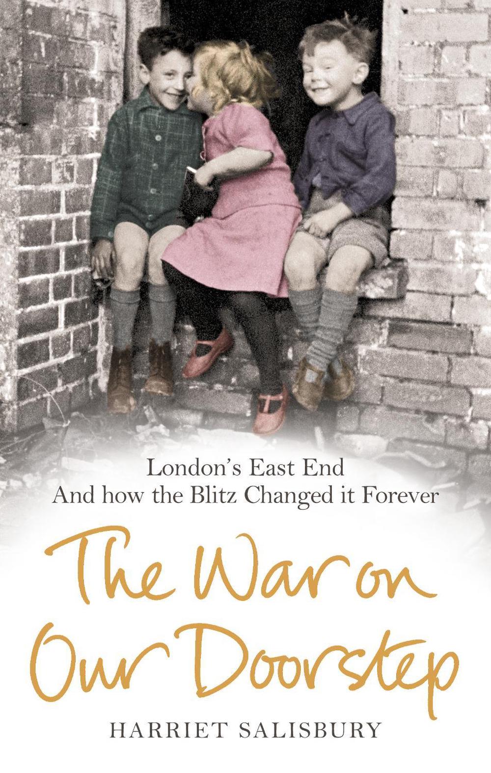 The War on our Doorstep by Harriet Salisbury - ISBN: 9780091941505