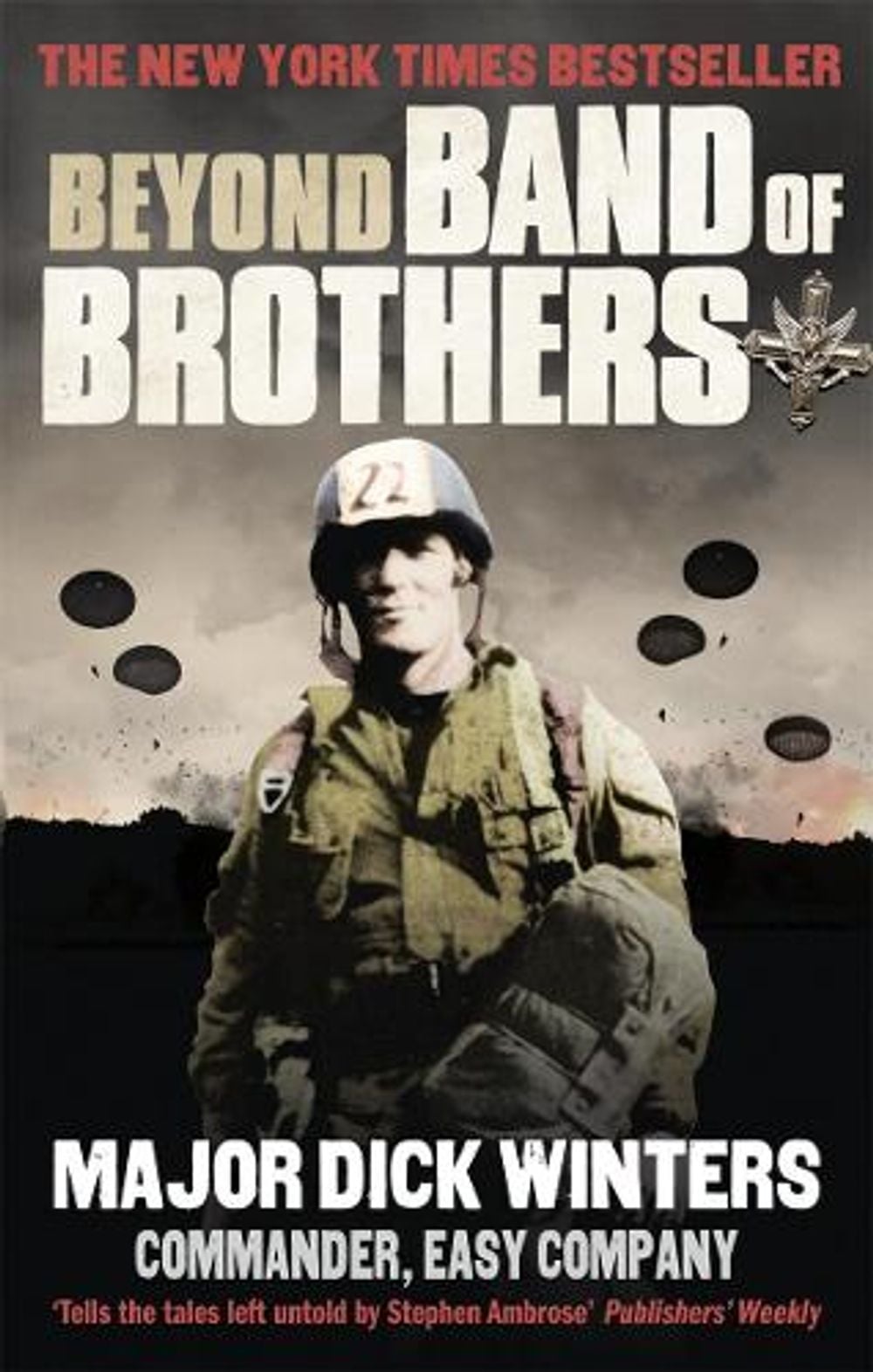 Beyond Band of Brothers by Dick Winters - ISBN: 9780091941581