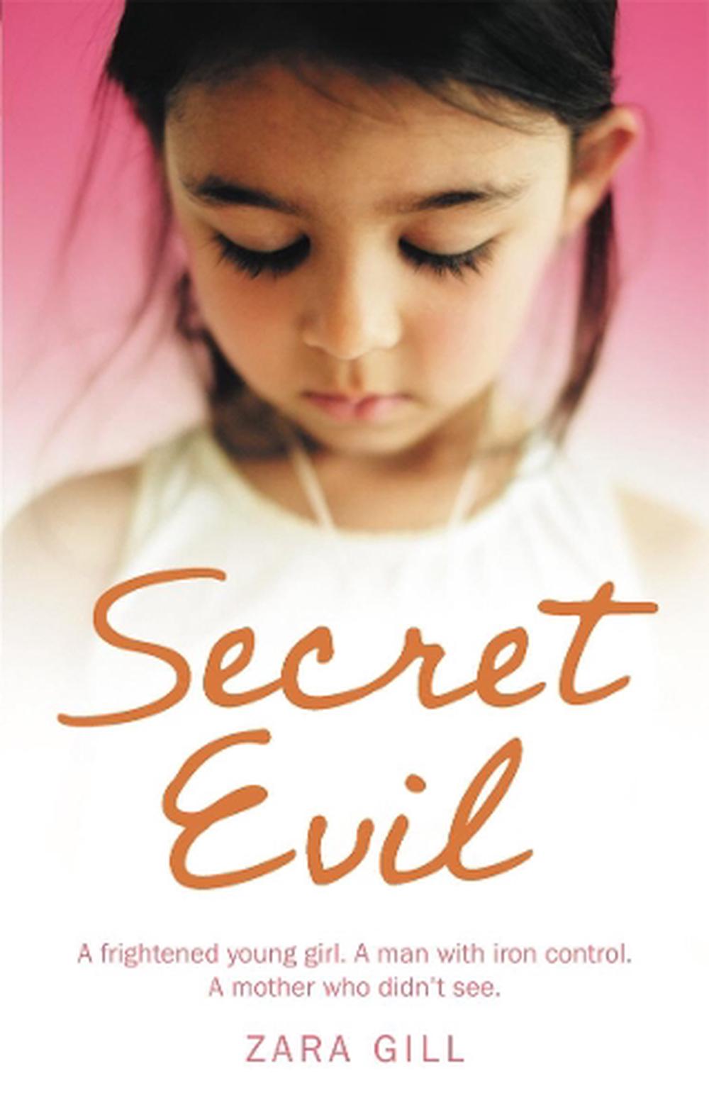 Secret Evil by Zara Gill, Paperback, 9780091946760 | Buy online at The Nile