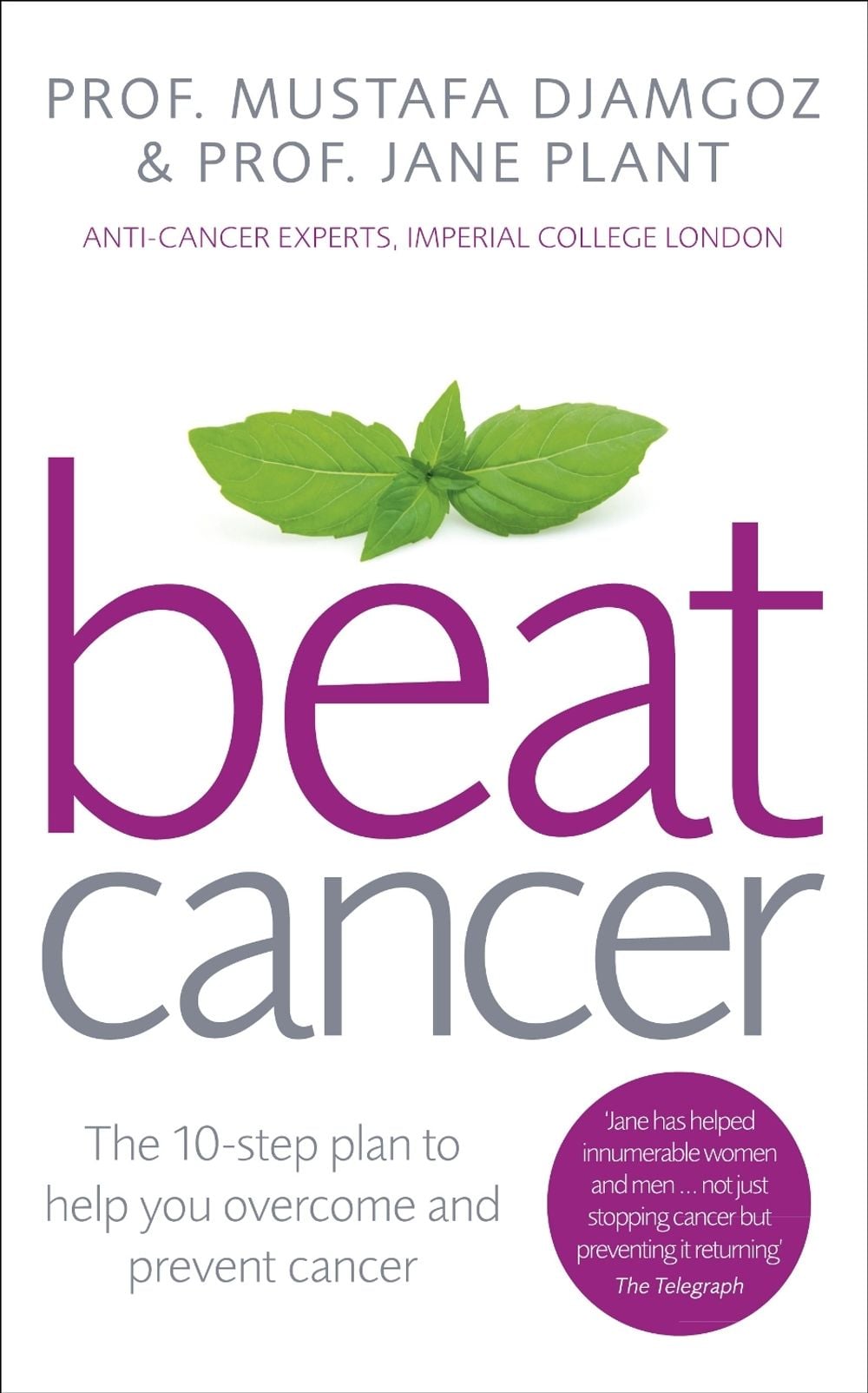 Beat Cancer by Mustafa Djamgoz - ISBN: 9780091947958