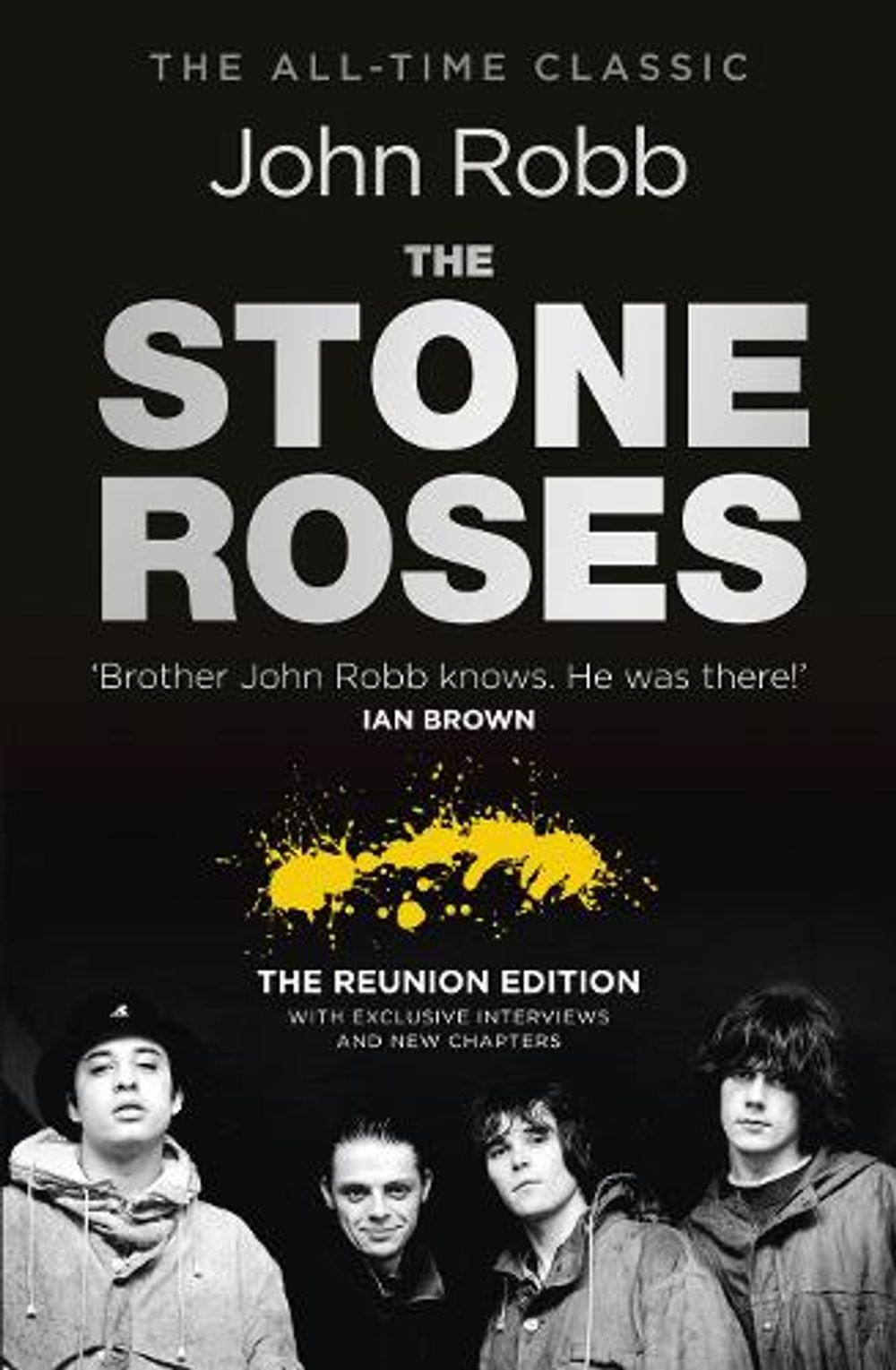 The Stone Roses And The Resurrection of British Pop by John Robb - ISBN: 9780091948580