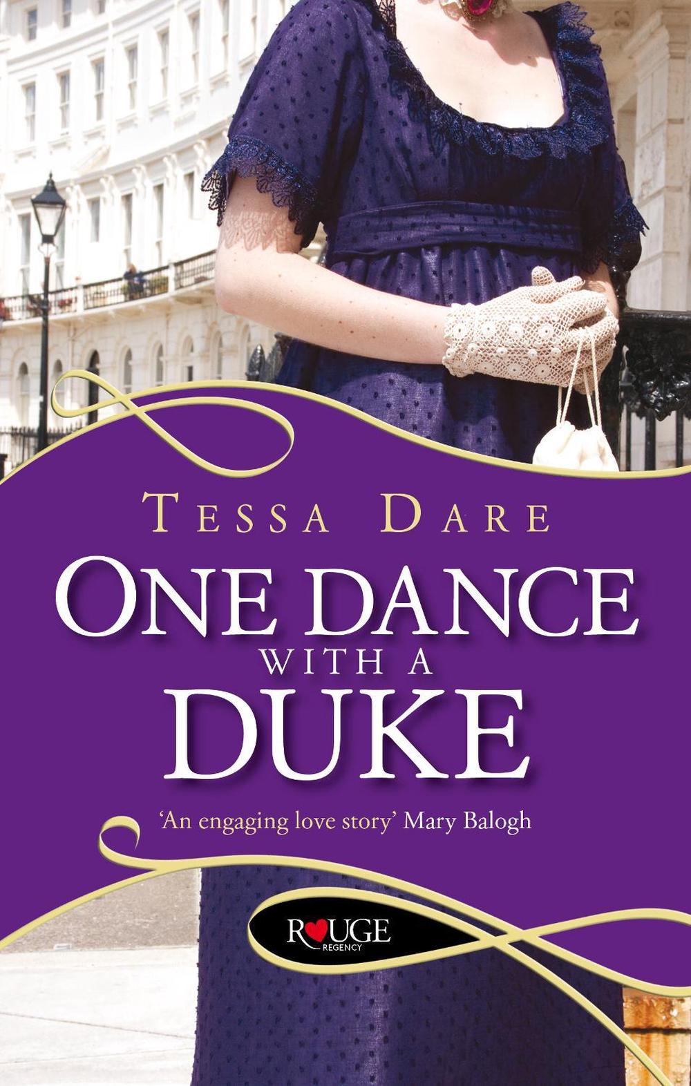 One Dance With a Duke: A Rouge Regency Romance by Tessa Dare - ISBN: 9780091948825