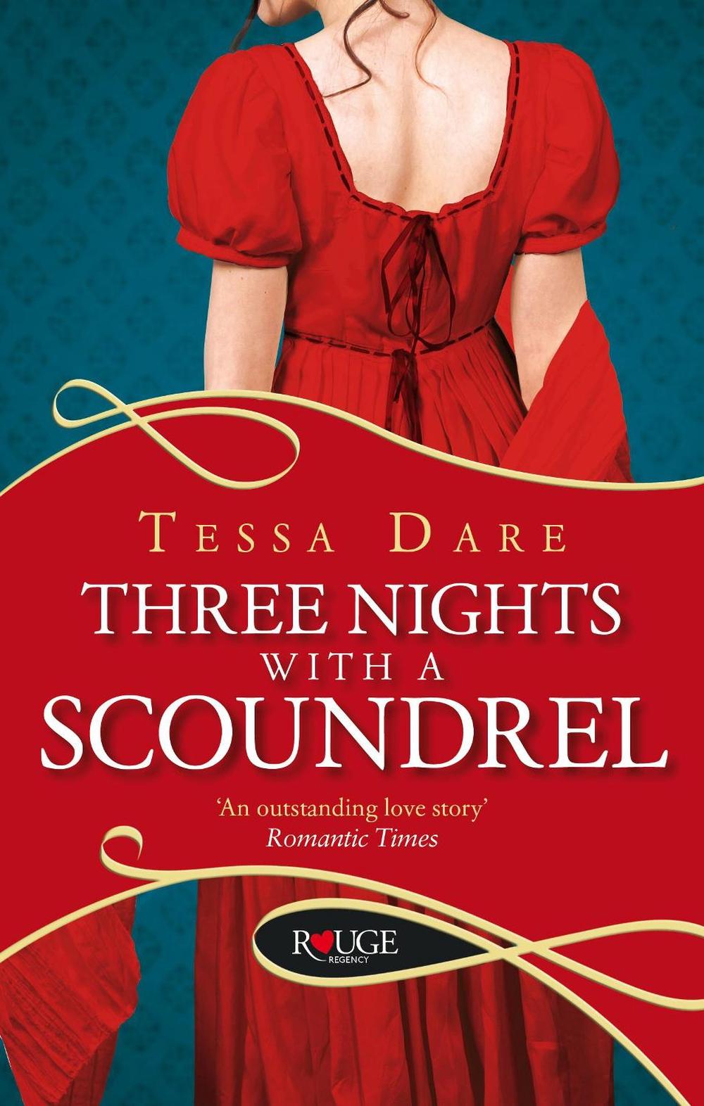 Three Nights With a Scoundrel: A Rouge Regency Romance by Tessa Dare - ISBN: 9780091948849