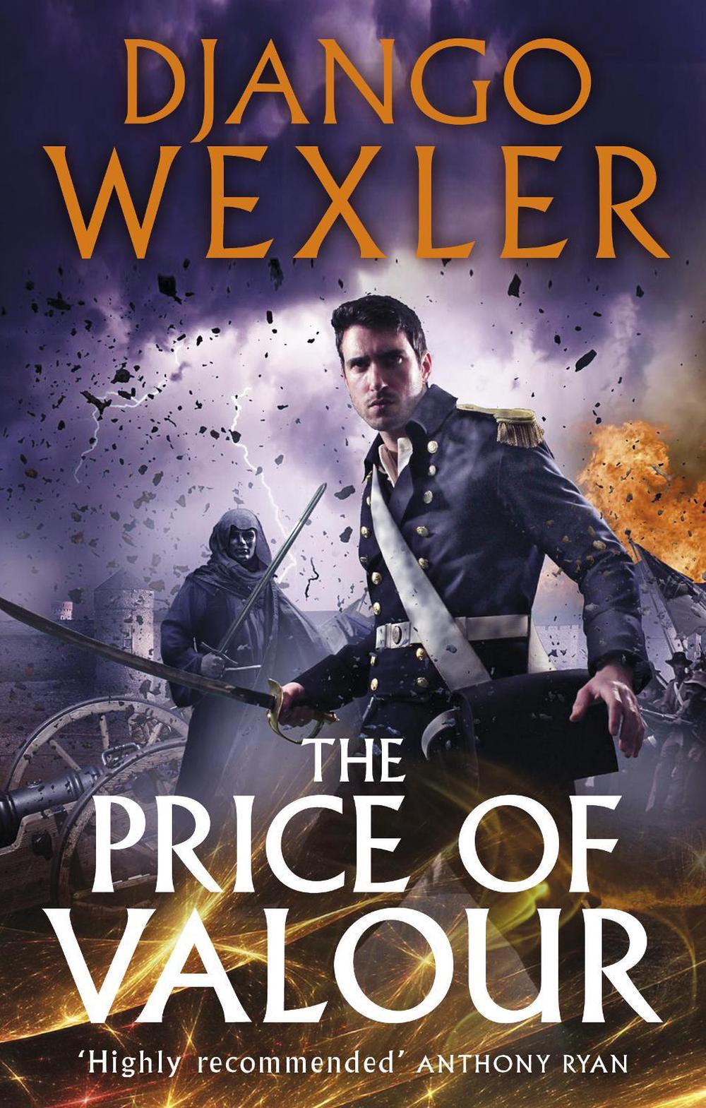 The Price of Valour by Django Wexler - ISBN: 9780091950576
