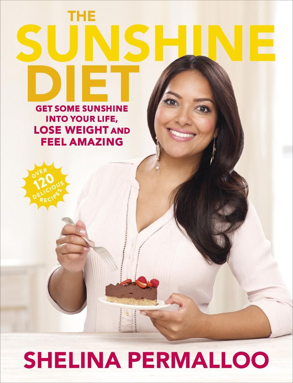 The Sunshine Diet by Shelina Permalloo - ISBN: 9780091951146
