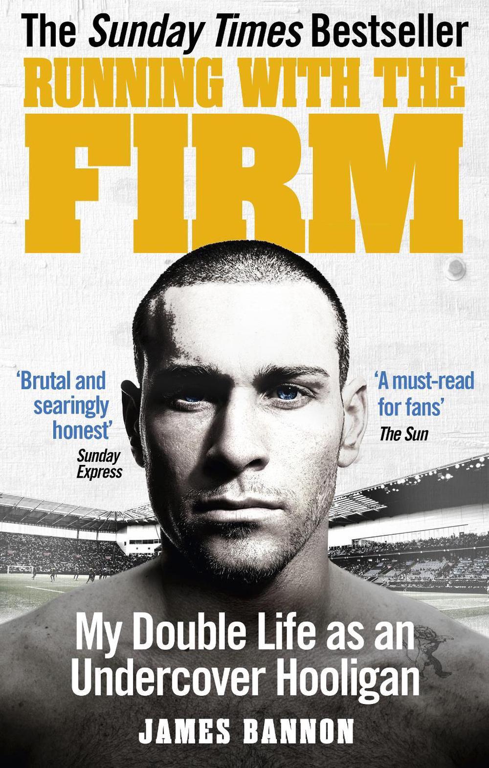 Running with the Firm by James Bannon - ISBN: 9780091951528