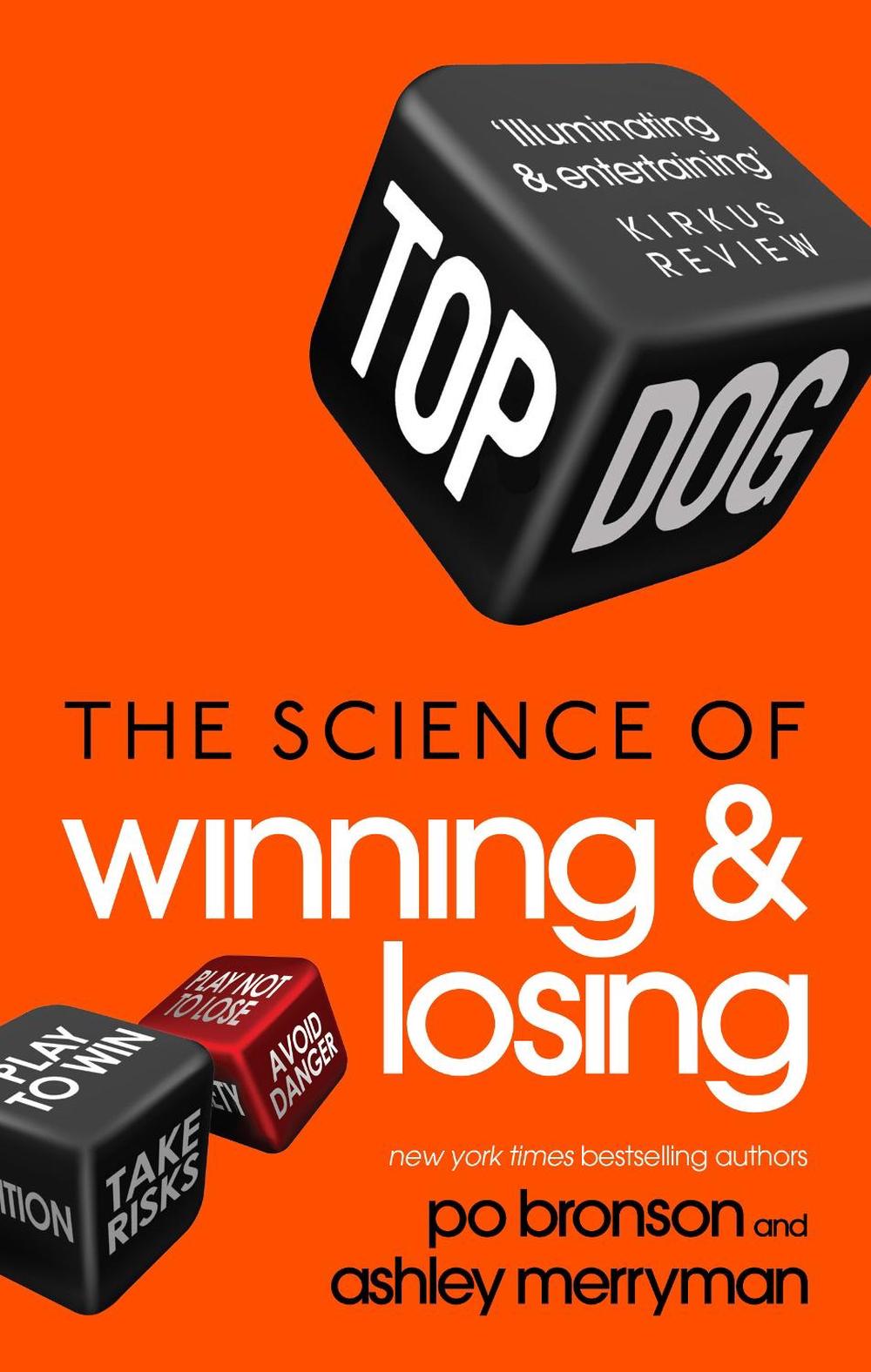 Top Dog by Po Bronson - ISBN: 9780091951573
