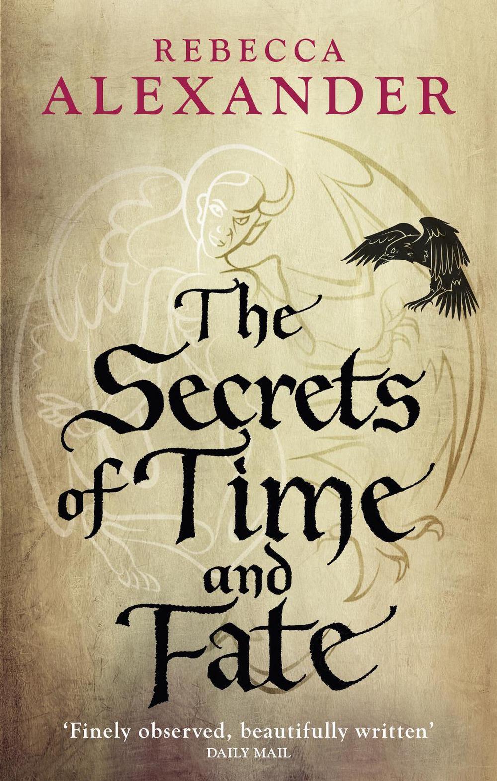 The Secrets of Time and Fate by Rebecca Alexander - ISBN: 9780091953263