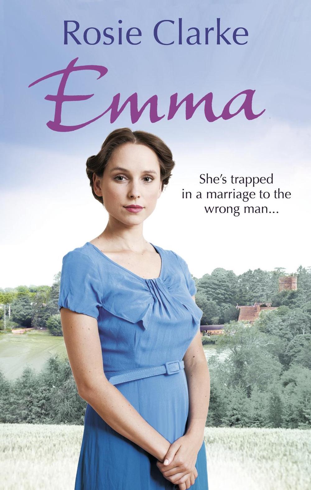 Emma by Rosie Clarke - ISBN: 9780091956103