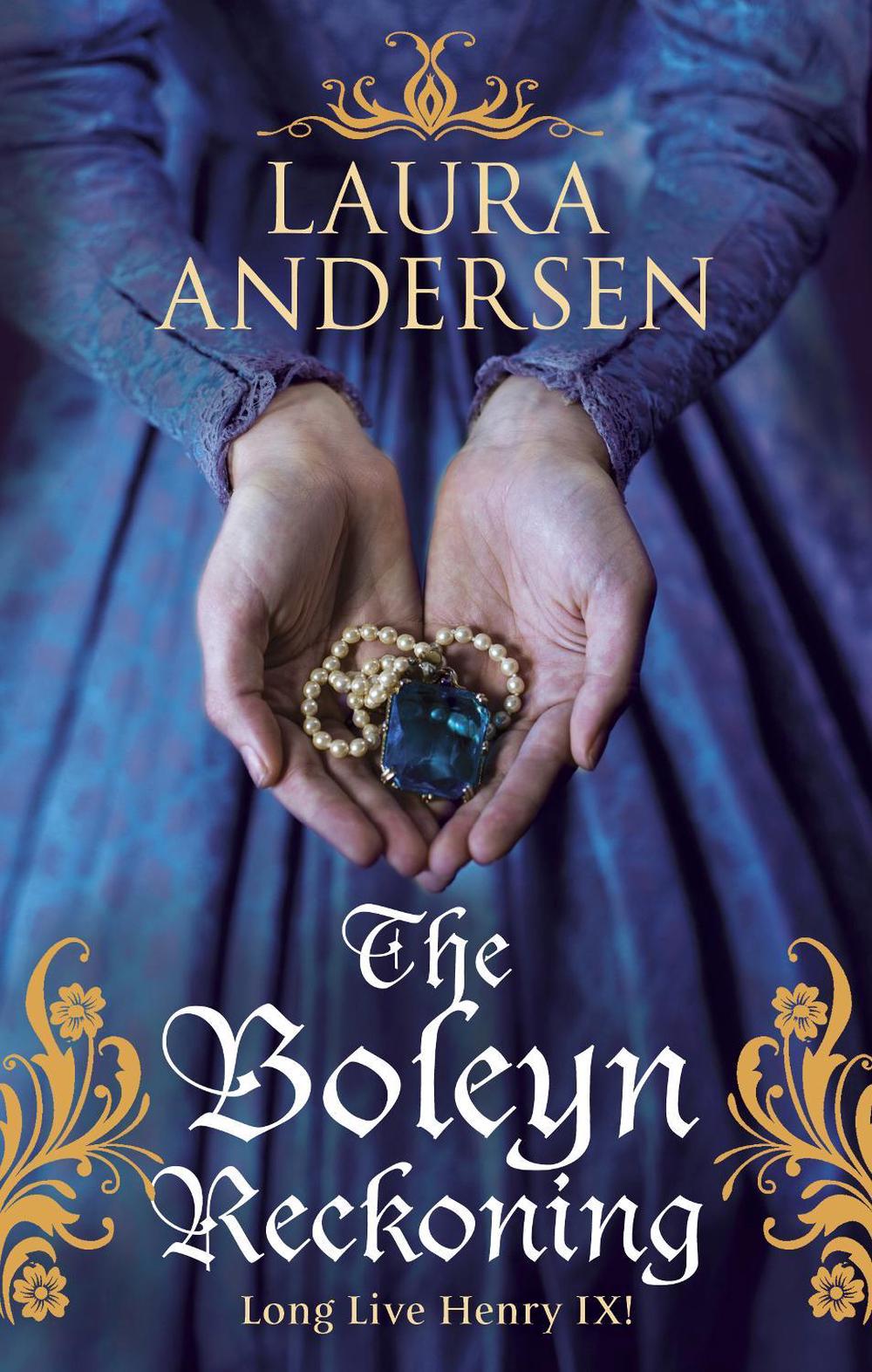 The Boleyn Reckoning by Laura Andersen - ISBN: 9780091956509