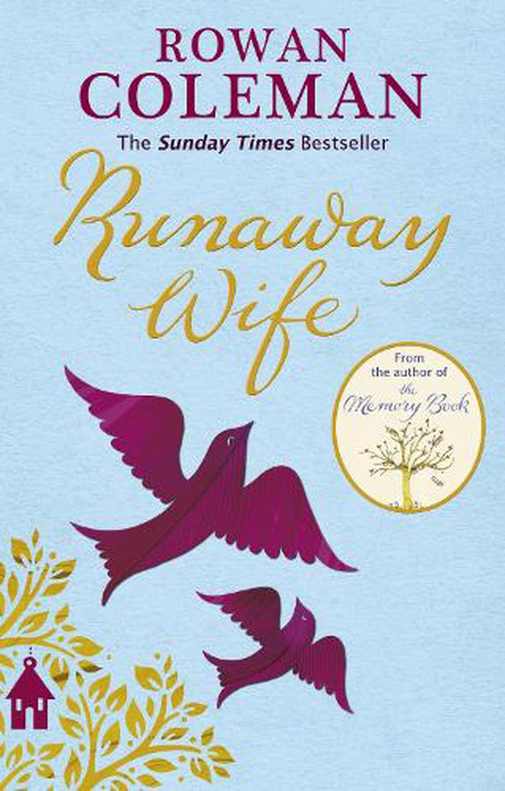 The Runaway Wife Camilla And Isaac Runaway Wife by Rowan Coleman, Paperback, 9780091956820 | Buy online at
