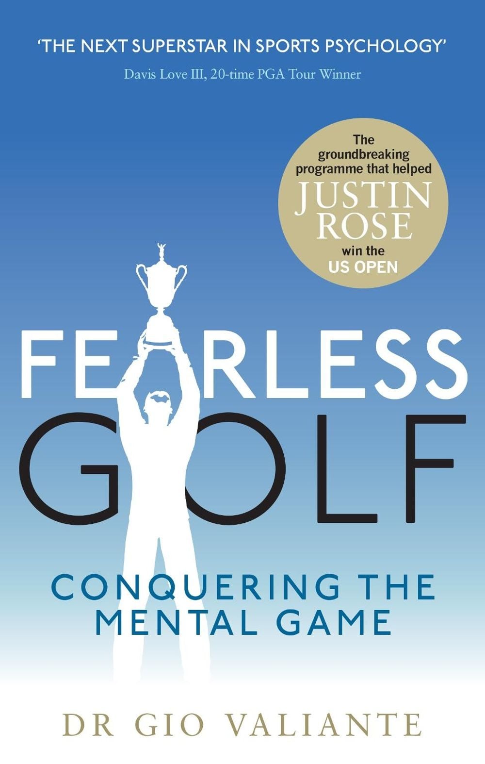 Fearless Golf by Dr Gio Valiante - ISBN: 9780091957476