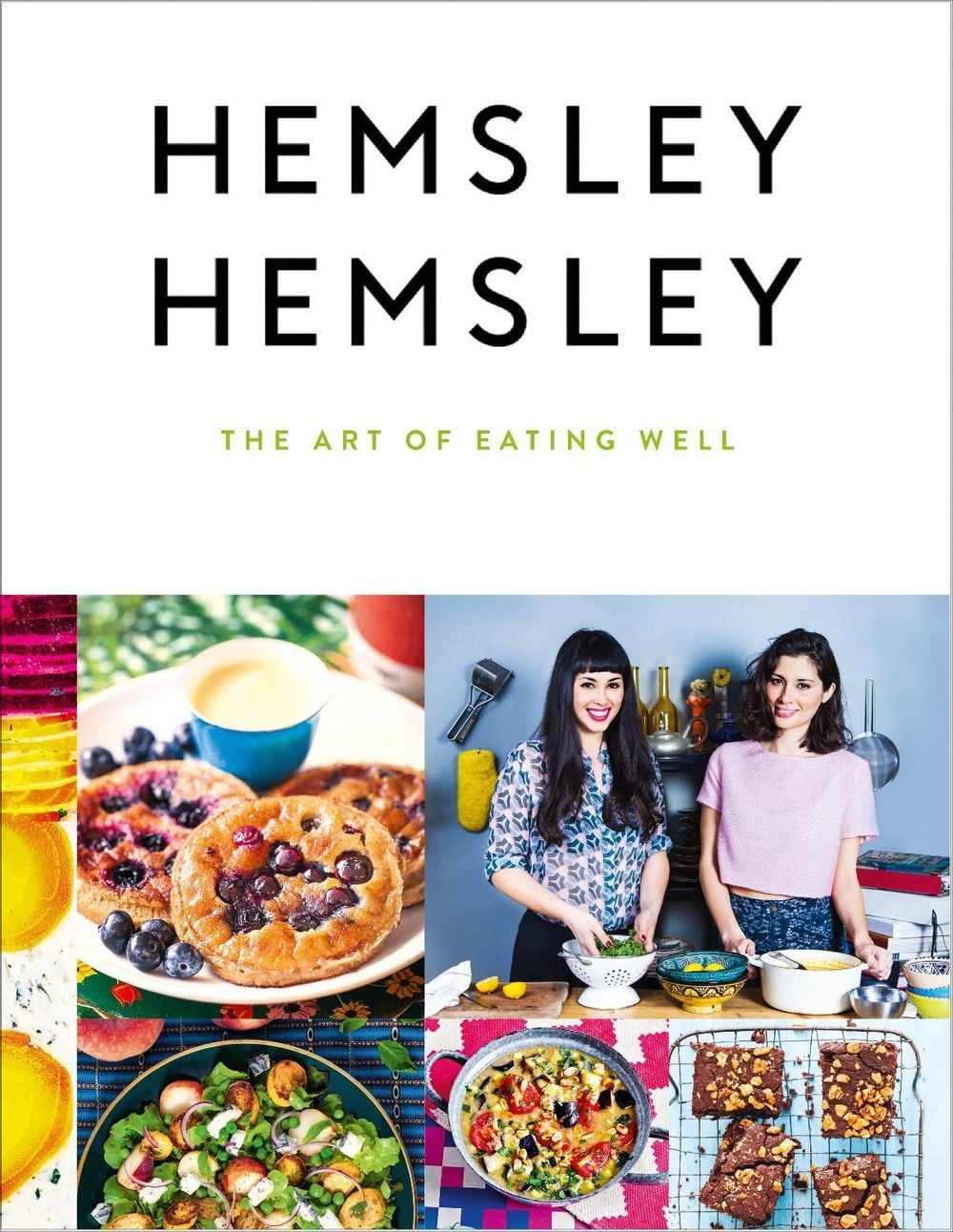 The Art of Eating Well by Jasmine Hemsley - ISBN: 9780091958329