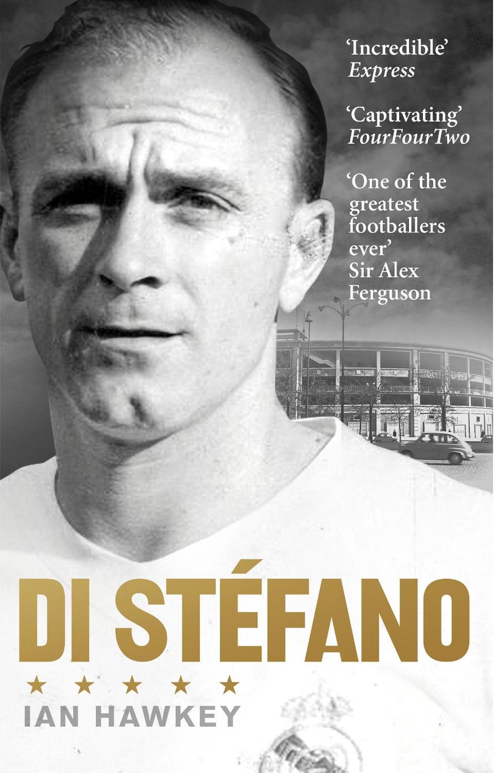 Di Stéfano by Ian Hawkey - ISBN: 9780091958565