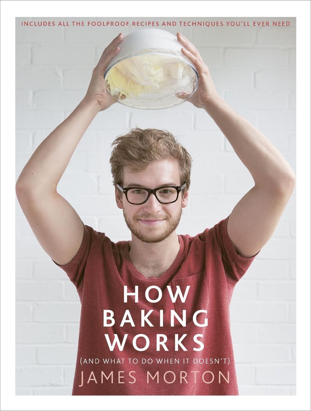 How Baking Works by James Morton - ISBN: 9780091959906