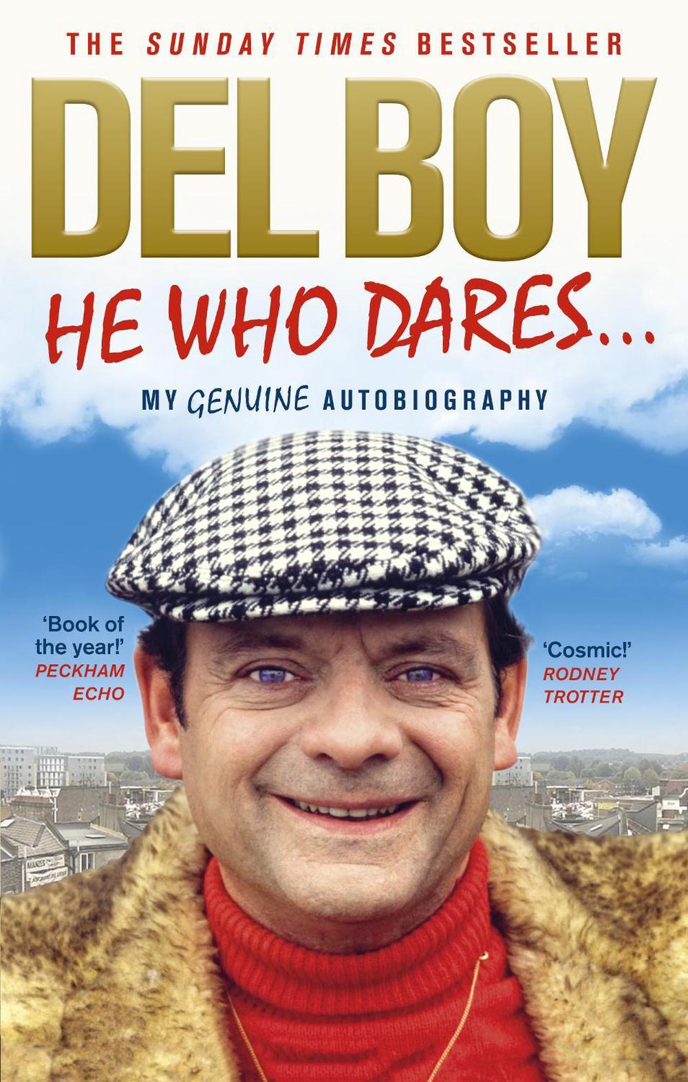 He Who Dares by Derek 'Del Boy' Trotter - ISBN: 9780091960056