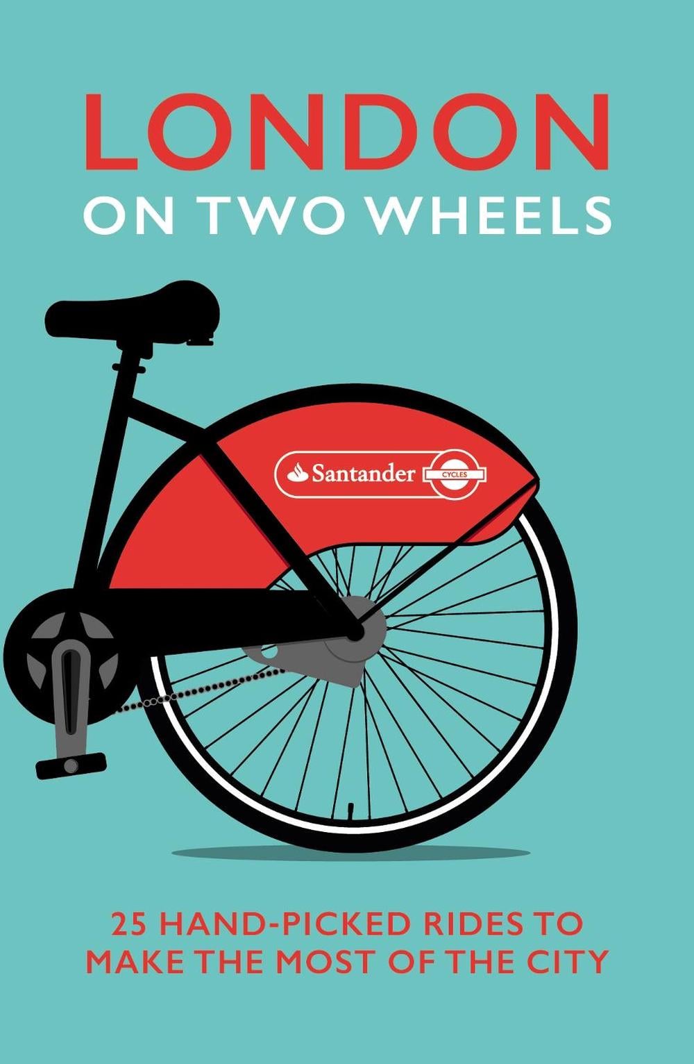 London on Two Wheels by Transport for London - ISBN: 9780091960230