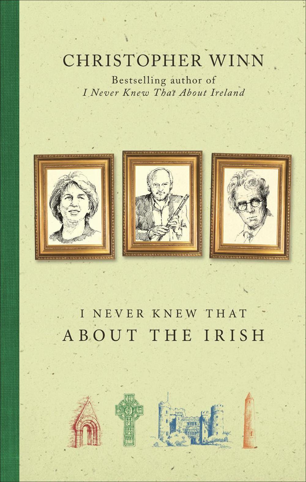 I Never Knew That About the Irish by Christopher Winn - ISBN: 9780091960254
