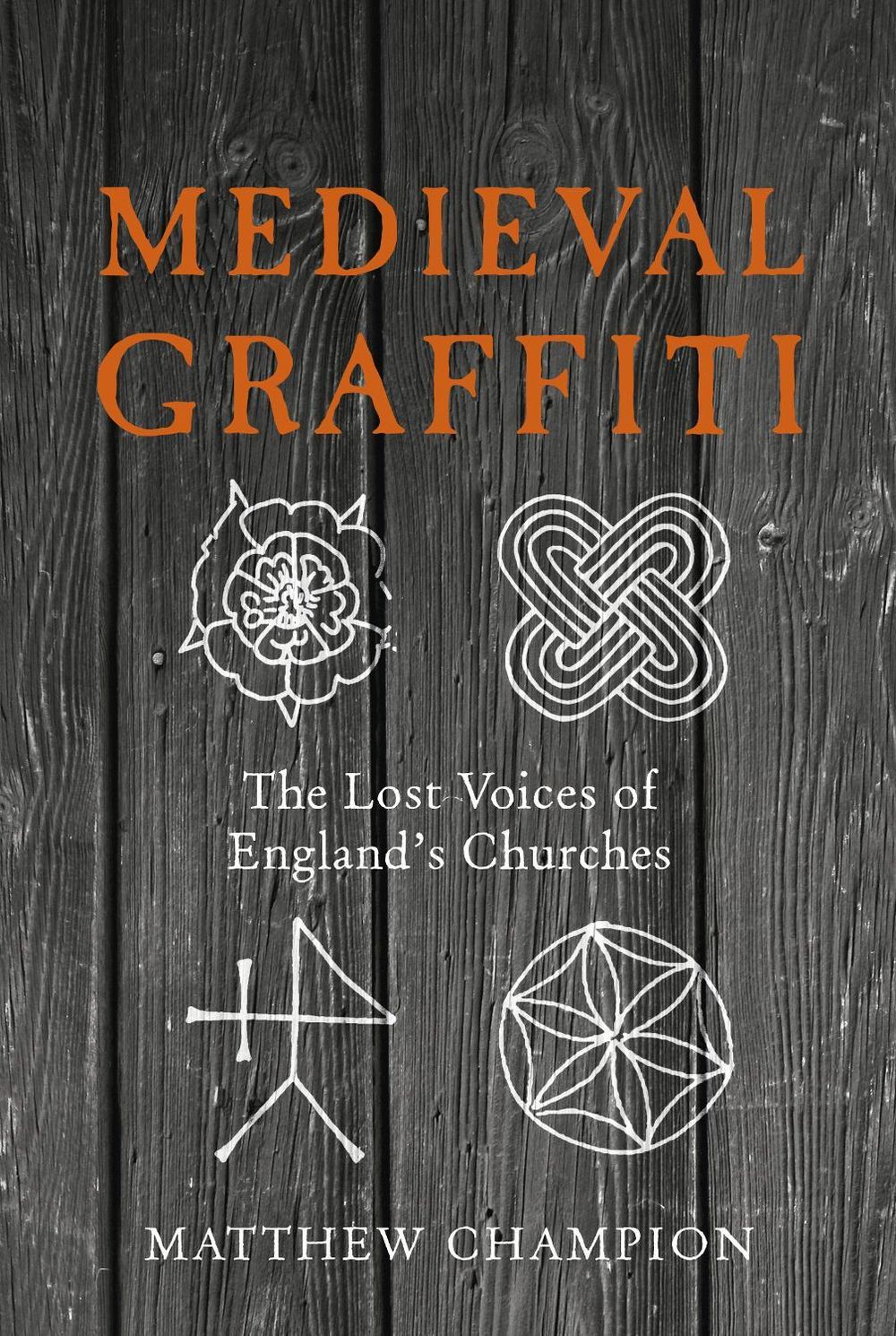 Medieval Graffiti by Matthew Champion - ISBN: 9780091960414
