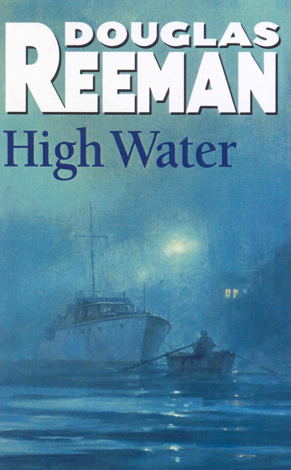 High Water by Douglas Reeman - ISBN: 9780099079002