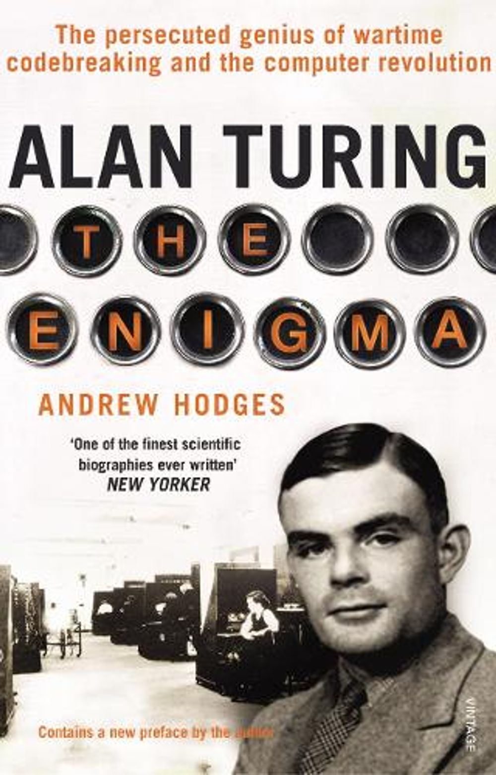 Alan Turing: The Enigma by Andrew Hodges - ISBN: 9780099116417