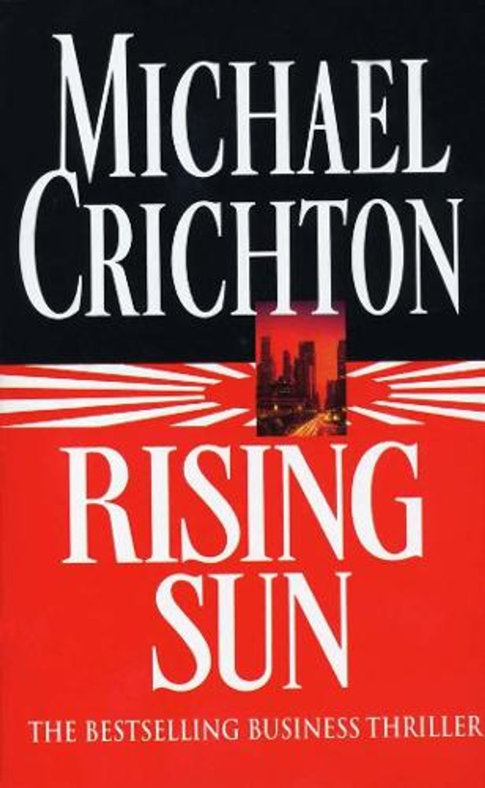 Rising Sun by Michael Crichton - ISBN: 9780099233015