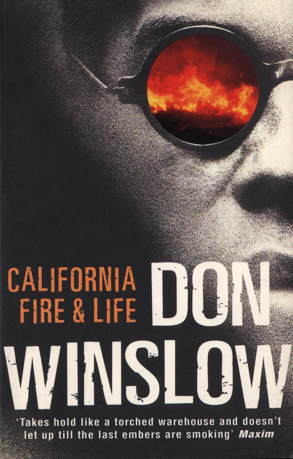 California Fire And Life by Don Winslow - ISBN: 9780099238621